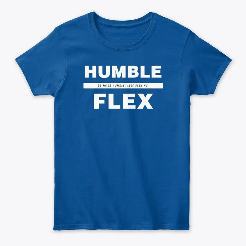 Humble Over Flex (Men Hoodie)